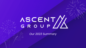 Ascent Group our 2023 summary